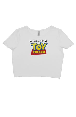 TDM TOY FRIEND MEME CROP TOP